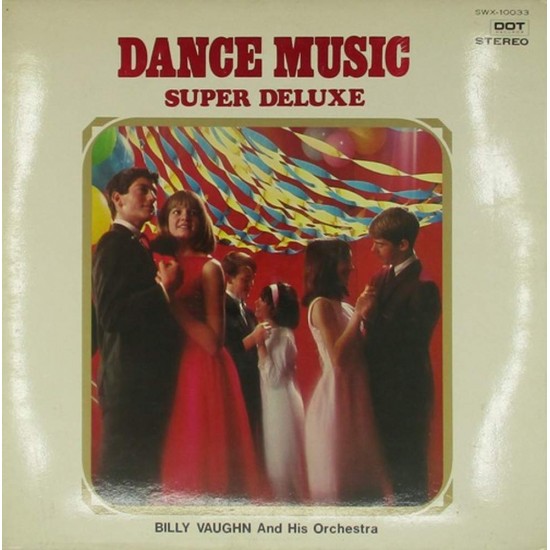 Пластинка Billy Vaughn And His Orchestra Dance Music Super Deluxe